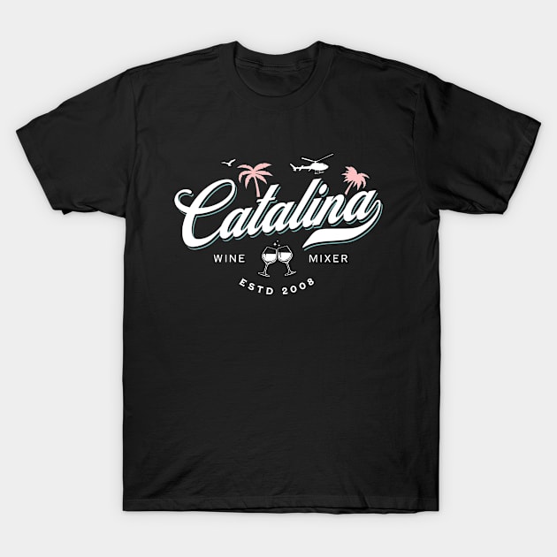 Catalina Wine Mixer T-Shirt by Three Meat Curry